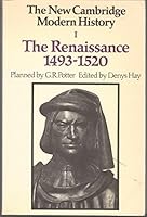 The New Cambridge Modern History I: The Renaissance, 1493-1520 0521099749 Book Cover