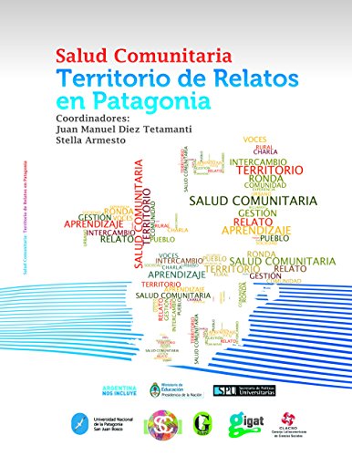 Salud Comunitaria Territorio de Relatos (Spanish Edition)