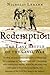 Redemption: The Last Battle of the Civil War