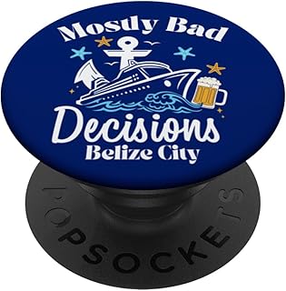 Mostly Bad Decisions Belize City Spring Break PopSockets Adhesive PopGrip