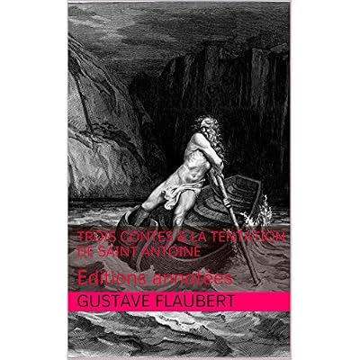 Trois contes & La Tentation de saint Antoine