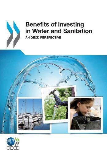 Benefits of Investing in Water and Sanitation (Water Policy Set)