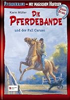 Die Pferdebande und der Fall Caruso 3505122793 Book Cover