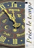 prier le temps 2877184897 Book Cover