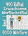 400 Rätsel Erwachsene Wortsuchrätsel Band 1: 8000 Wörtern mit allen Lösungen Ort mit günstig Kaufen-400 Rätsel Erwachsene Wortsuchrätsel Band 1: 8000 Wörtern mit allen Lösungen