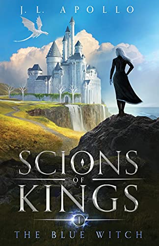 The Blue Witch (Scions of Kings)