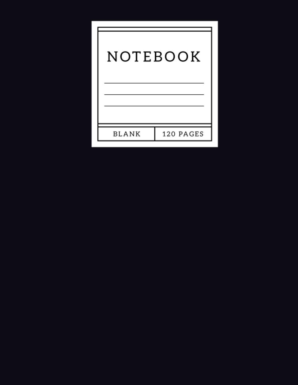 Notebook: Unruled Blank Notebook - 120 pages - 8.5 x 11: Unruled / Plain - Nnotebook Large
