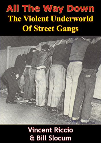 Amazon.com: All The Way Down: The Violent Underworld Of Street Gangs ...