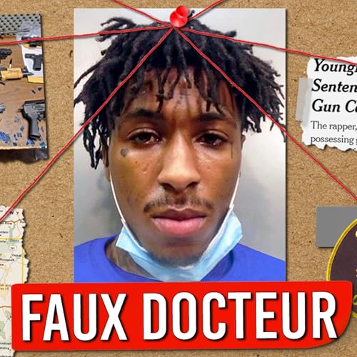 Ce rappeur usurpe un m&eacute;decin et finit en prison : l&rsquo;affaire NBA YoungBoy