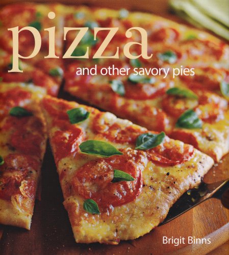Atria Books Pizza: And Other Savory Pies