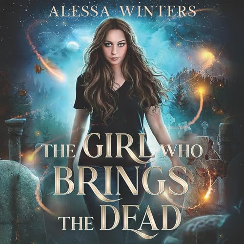 The Girl Who Brings the Dead cover art
