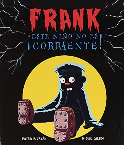 FRANK ESTE NIÑO NO ES CORRIENTE