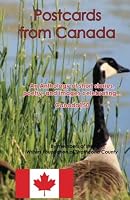 Postcards from Canada 1988723043 Book Cover