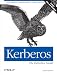 Kerberos: The Definitive Guide: The Definitive Guide