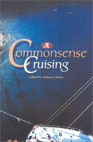 The SAIL Book of Common Sense Cruising