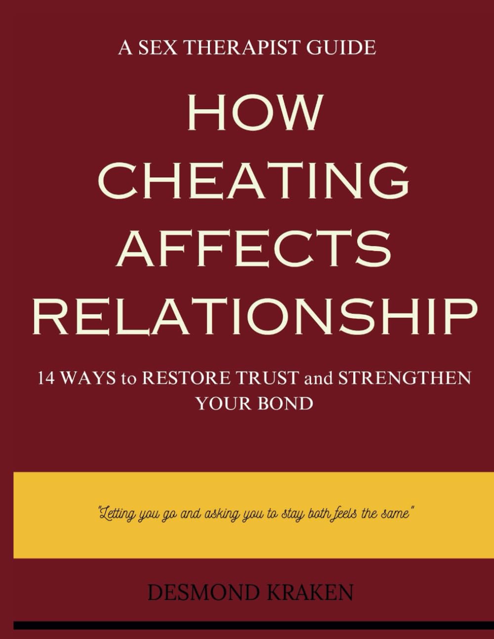 How Cheating Affects Relationship: 14 Ways to Restore Trust and Strengthen Your Bond. A Sex Therapist Guide