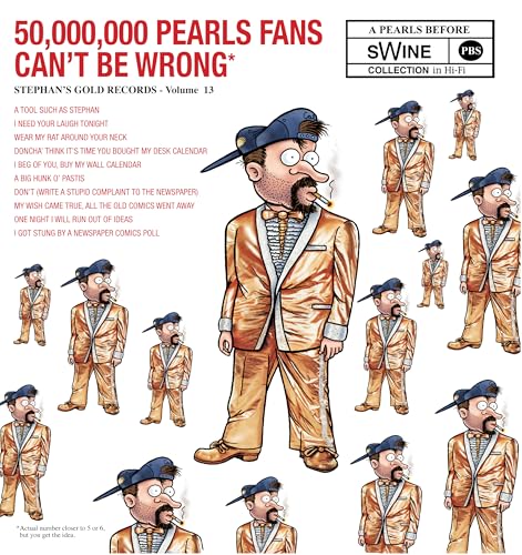 50,000,000 Pearls Fans Can't Be Wrong: A Pearls Before Swine Collection (Volume 13)