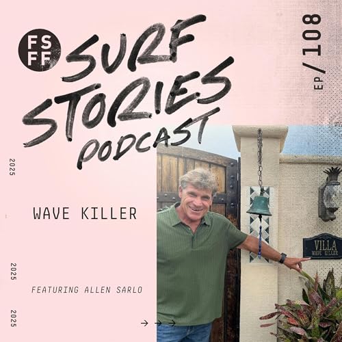 Wave Killer with Allen Sarlo Podcast Por  arte de portada