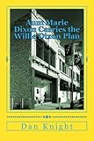  Aunt Marie Dixon Carries the Willie Dixon Plan: My Auntie loves to help the Blues Community (The Legendary Willie James Dixon A Gentle Giant., Band 1)