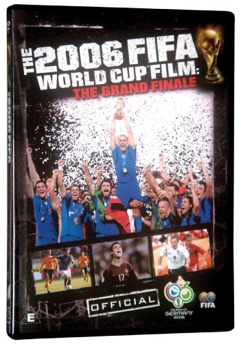 The FIFA 2006 World Cup Film: The Grand Finale