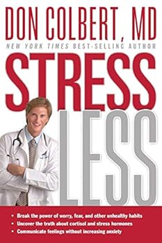 Paperback Stress Less: Break the Power of Worry, Fear, and Other Unhealthy Habits Book
