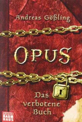 Preisvergleich Produktbild OPUS - Das verbotene Buch (Baumhaus Verlag)