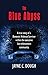 The Blue Abyss: A true story of a Domestic Violence Survivor within the executive law enforcement community