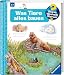 Cover zum Buch Wieso? Weshalb? Warum: Was Tiere alle...