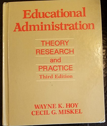 Educational administration: Theory, research, and practice