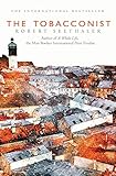 The Tobacconist - Robert Seethaler Übersetzer: Charlotte Collins 