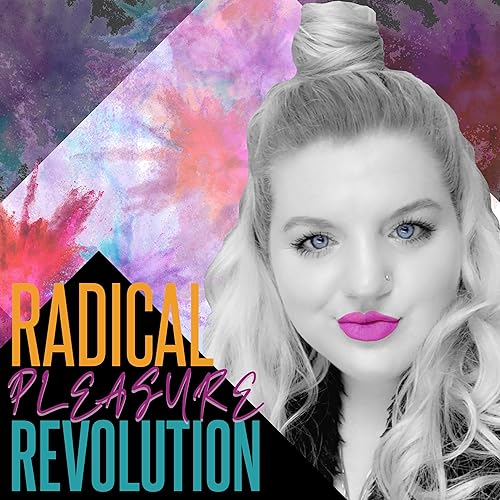 Radical Pleasure Revolution cover art