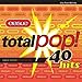 Total Pop! The First 40 Hits (2 CD Set)