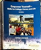 Empower Yourself -Skills for College , Career ,and Life ,3rd Edition , Daytona State College