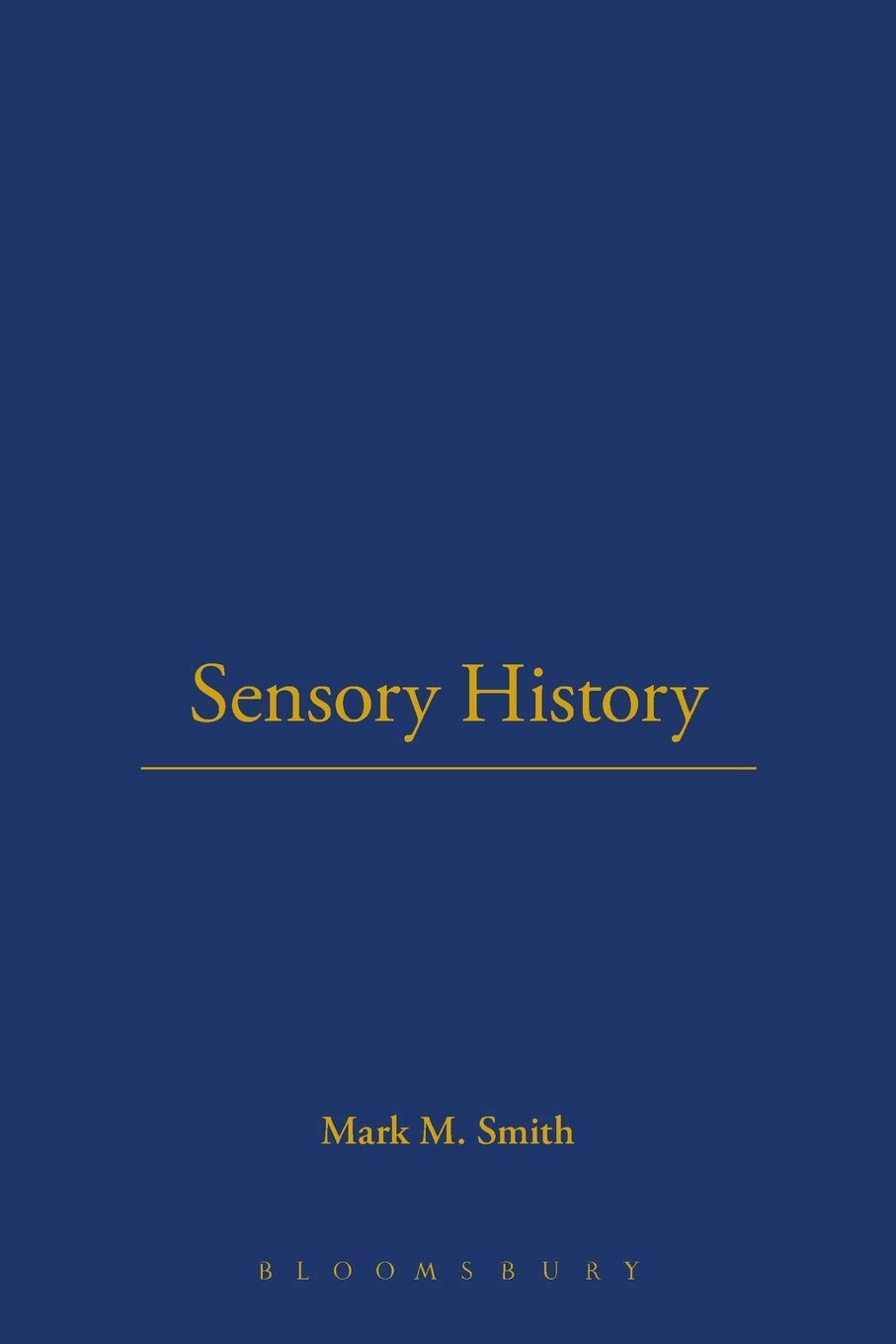 Sensory History: An Introduction