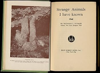 Strange Animals I Have Known