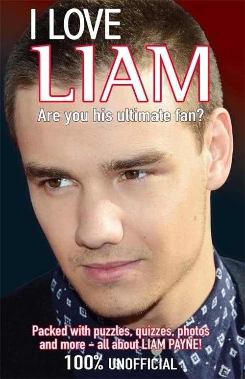 I Love Liam (I Love One Direction) Paperback – 7 March 2013