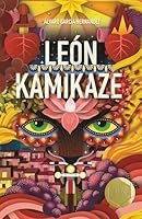 León Kamikaze 6072427103 Book Cover