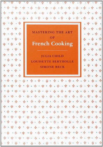 Mastering the Art of French Cooking (2 Volume Set)
