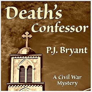 Death's Confessor Audiobook By P.J Bryant cover art