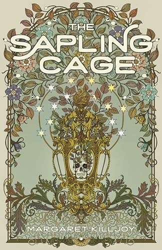 Cover of The Sapling Cage