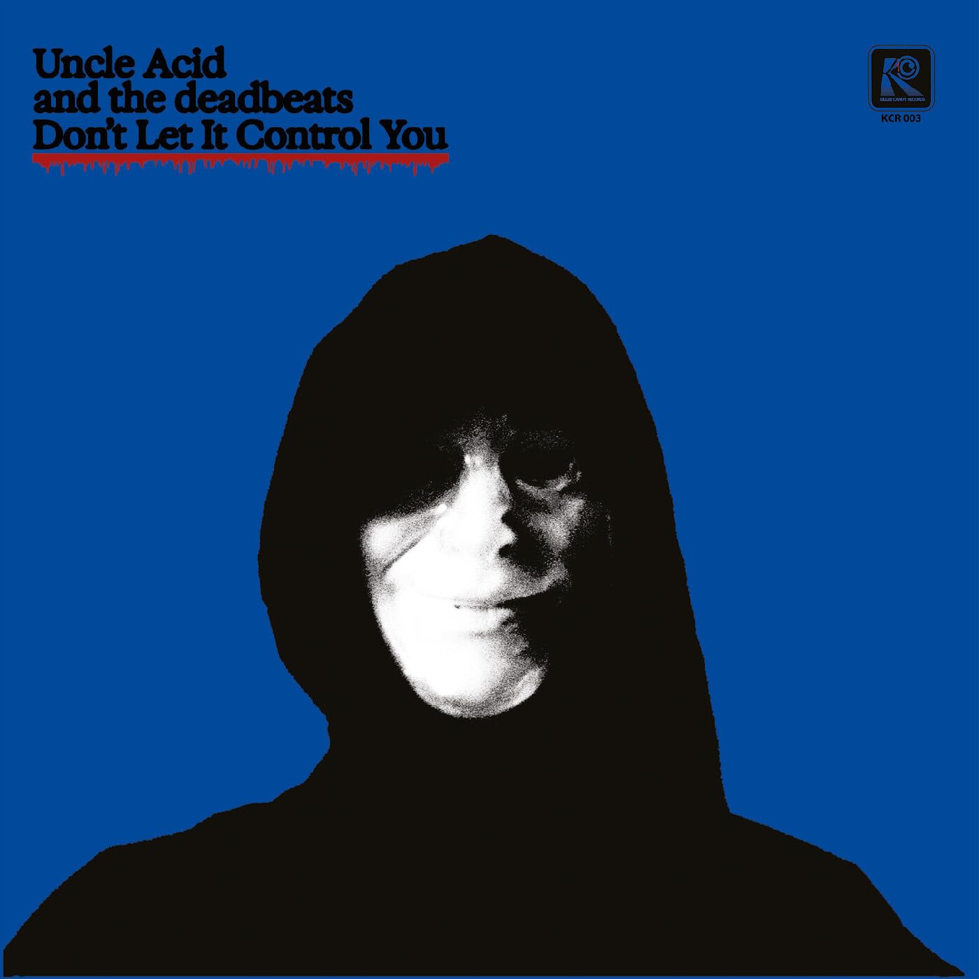 UNCLE ACID & THE DEADBEATS - Don't Let It Control You - Vinyl (7"")