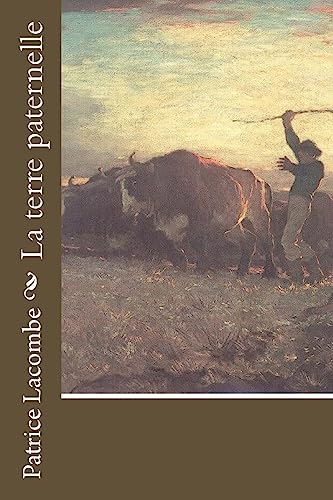 La terre paternelle (French Edition)