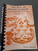 THE BEST IN JEWISH COOKERY. From My Mother's Shtetl To Mine. 0878049290 Book Cover