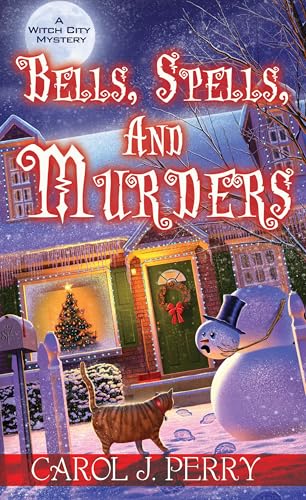 Bells, Spells, and Murders (A Witch City Mystery Book 7)