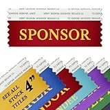 Sponsor 4' Badge Ribbons with Adhesive for Nametags - Made in The USA by Ribbons Galore (50 Ribbons)