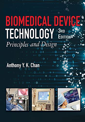 Biomedical Device Technology: Principles and Design view 2