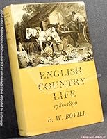 English Country Life 1780-1830 0192121502 Book Cover