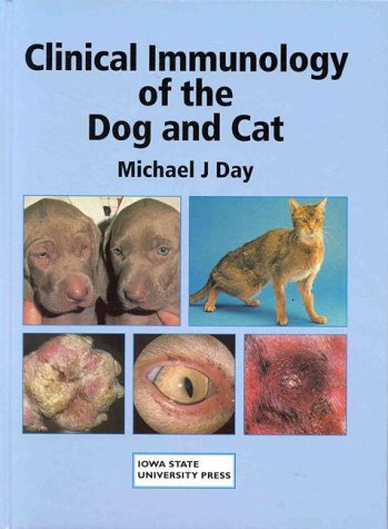 Amazon | Clinical Immunology of the Dog and Cat | Day, Michael J ...