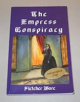 The Empress Conspiracy 1932496173 Book Cover