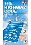 The Highway Code 2005 The Highway Code 2005